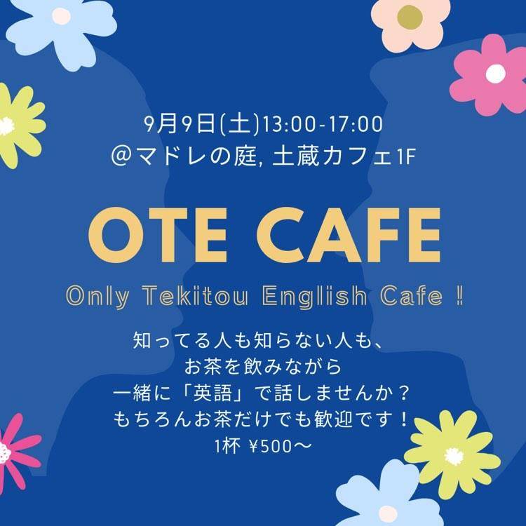 OTE CAFE Only Tekitou Engjish Cafe